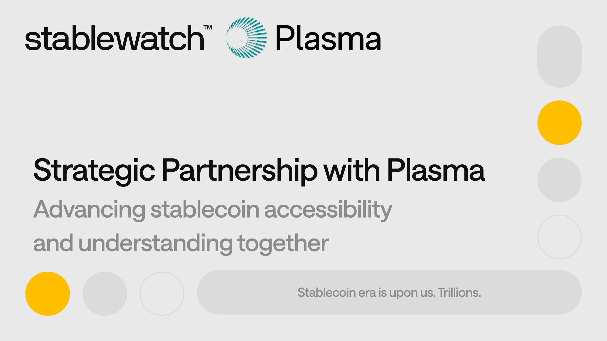Stablewatch x Plasma: A Strategic Partnership for the Stablecoin Era